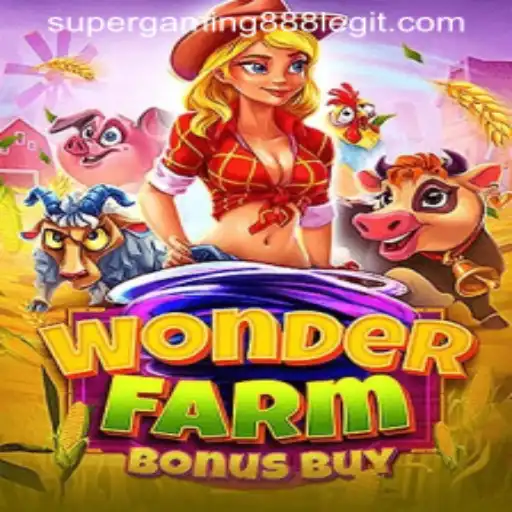 Diving into WonderFarmBonusBuy: A New Era in Gaming by SuperGaming888