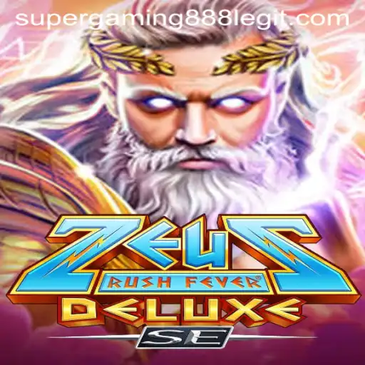 Experience the Thrill with ZeusRushFeverDeluxeSE from SuperGaming888